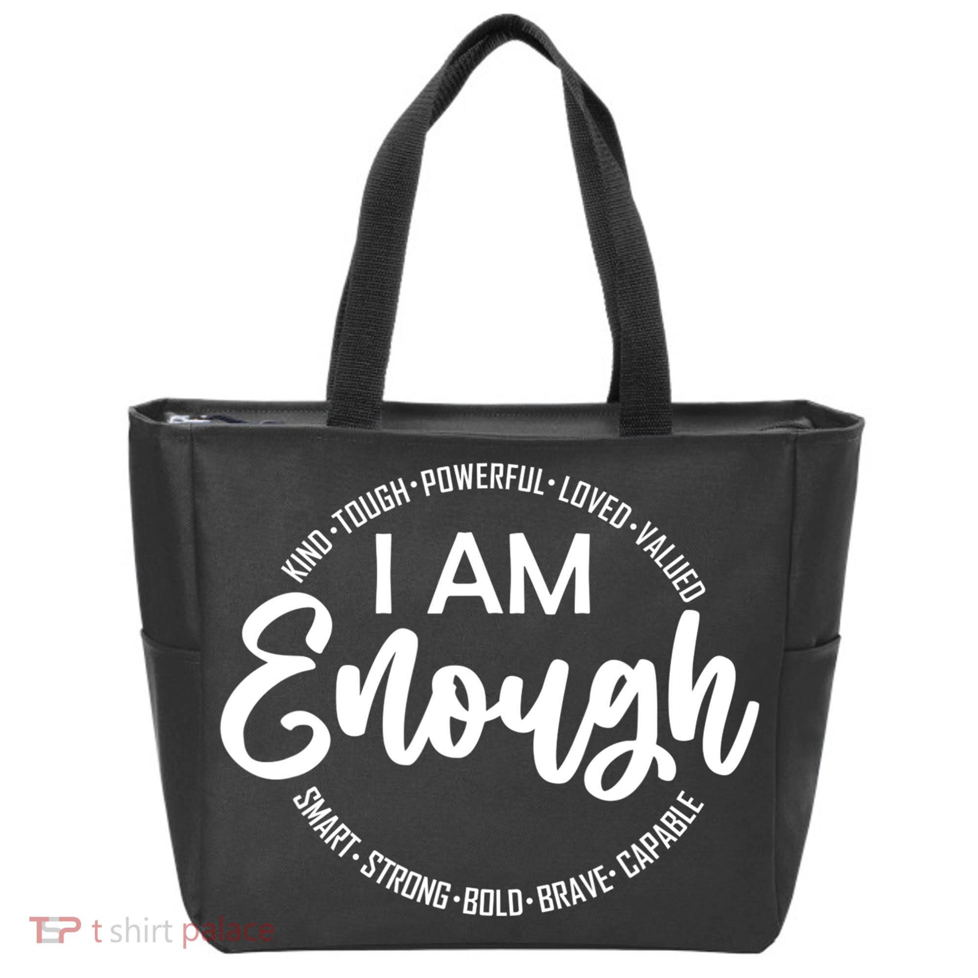 I Am Kind Enough Loved Inspirational Motivational Tote Bag
