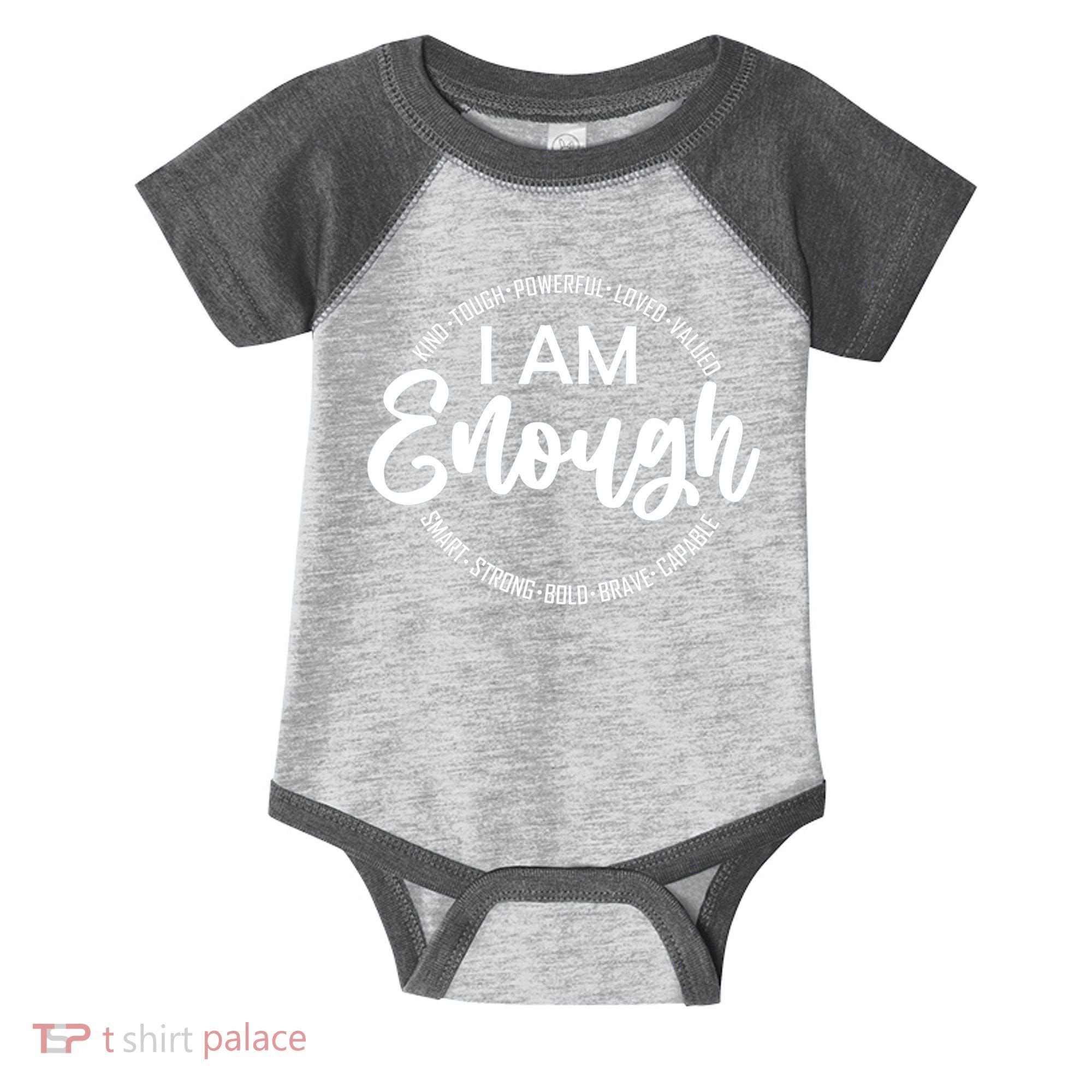 I Am Kind Enough Loved Inspirational Motivational Infant Baby Jersey Bodysuit