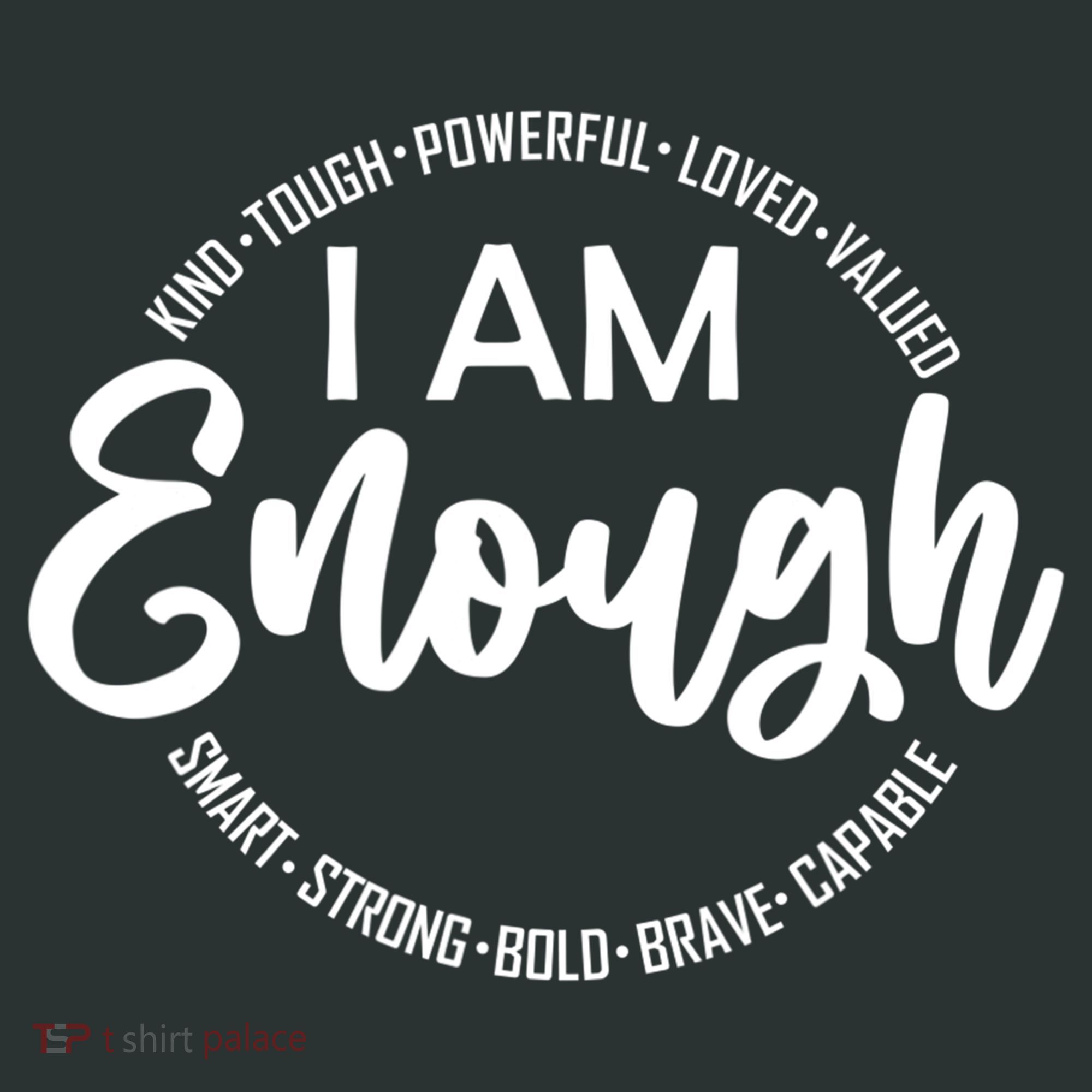 I Am Kind Enough Loved Inspirational Motivational Infant Baby Jersey Bodysuit