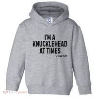 I’M A Knucklehead At Times Toddler Hoodie thumb 0