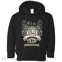 ItS A Kilmer Thing Gifts Toddler Hoodie thumb 0