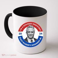 Im A Kennedy Democrat Elect Robert F Kennedy Jr For President Emblem Button Coffee Mug thumb 0