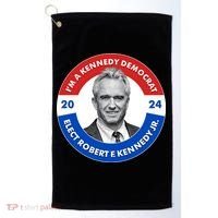 Im A Kennedy Democrat Elect Robert F Kennedy Jr For President Emblem Button Golf Towel thumb 0