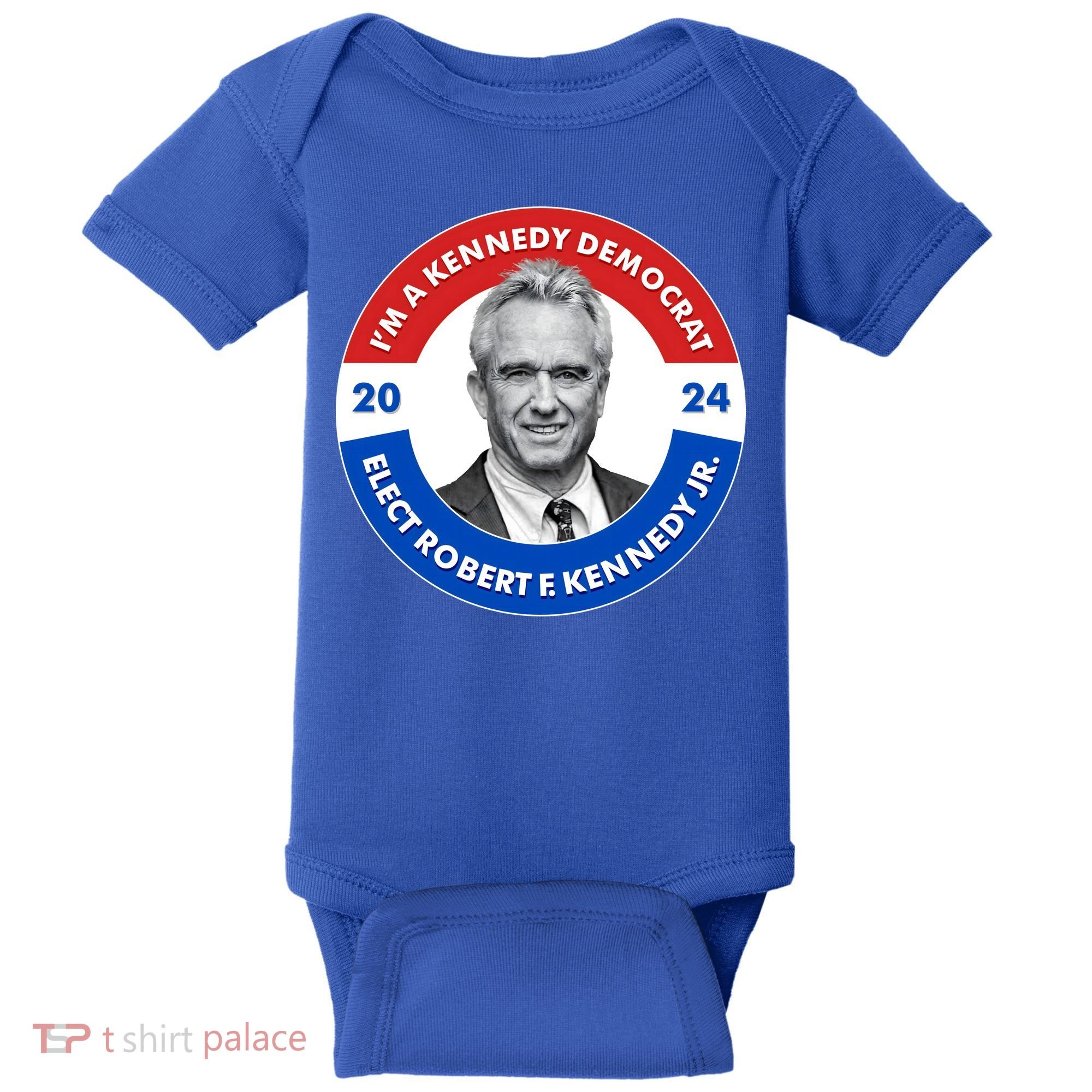 Im A Kennedy Democrat Elect Robert F Kennedy Jr For President Emblem Button Baby Bodysuit