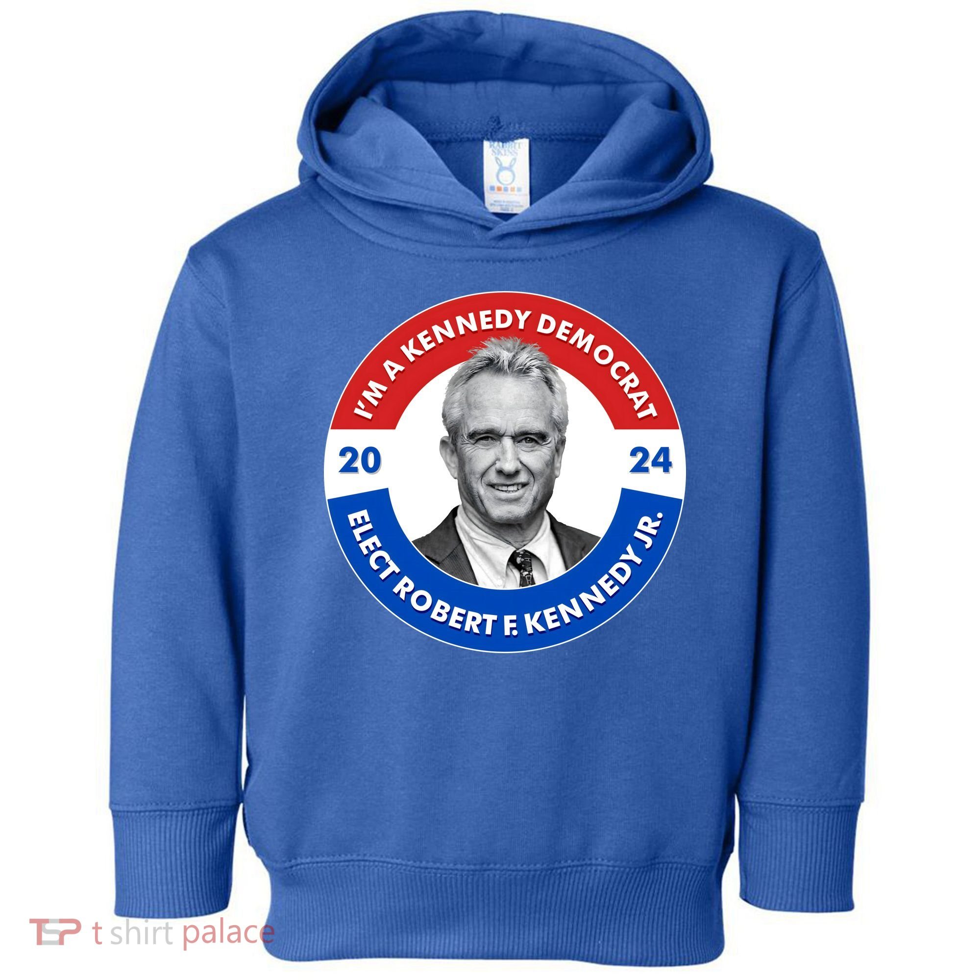 Im A Kennedy Democrat Elect Robert F Kennedy Jr For President Emblem Button Toddler Hoodie