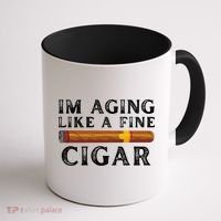 Im Aging Like A Fine Cigar Birthday Coffee Mug thumb 1