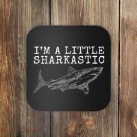 Im A Little Sharkastic Funny Shark Sarcastic Coaster thumb 0