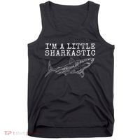 Im A Little Sharkastic Funny Shark Sarcastic Tank Top thumb 0