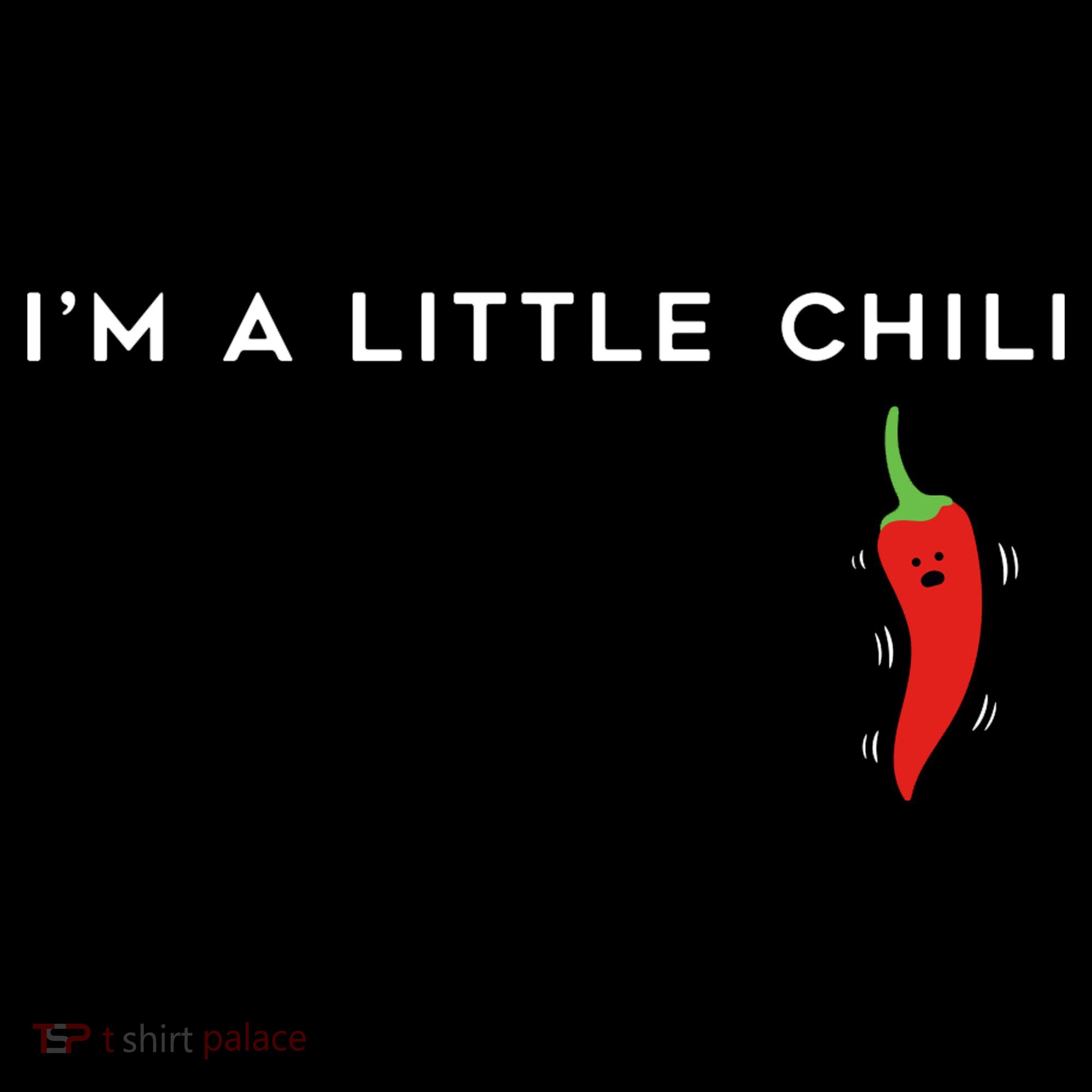 I'm A Little Chili Red Hot Pepper Funny Women's Hoodie