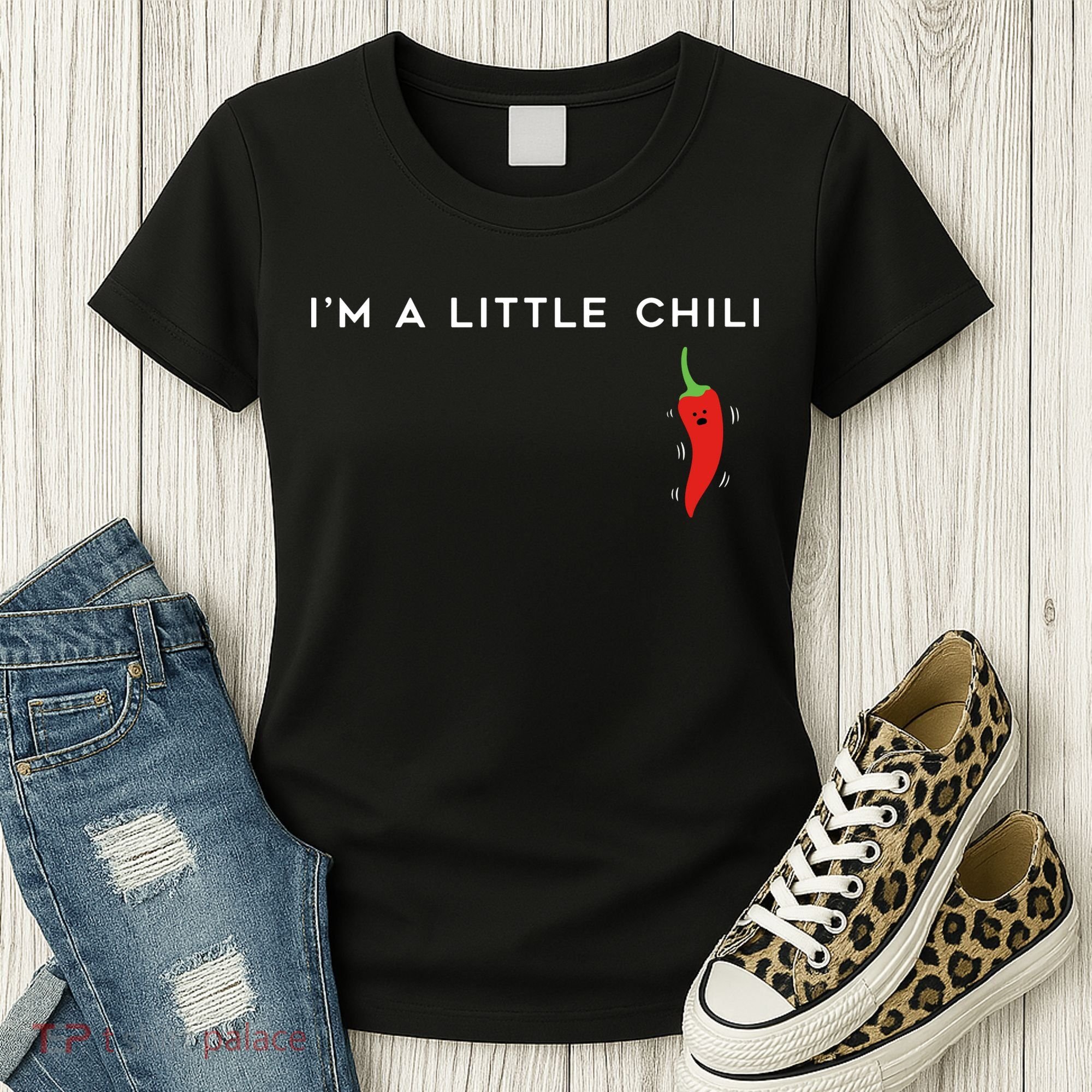 I'm A Little Chili Red Hot Pepper Funny Women's T-Shirt