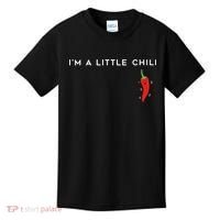 I'm A Little Chili Red Hot Pepper Funny Kids T-Shirt thumb 0