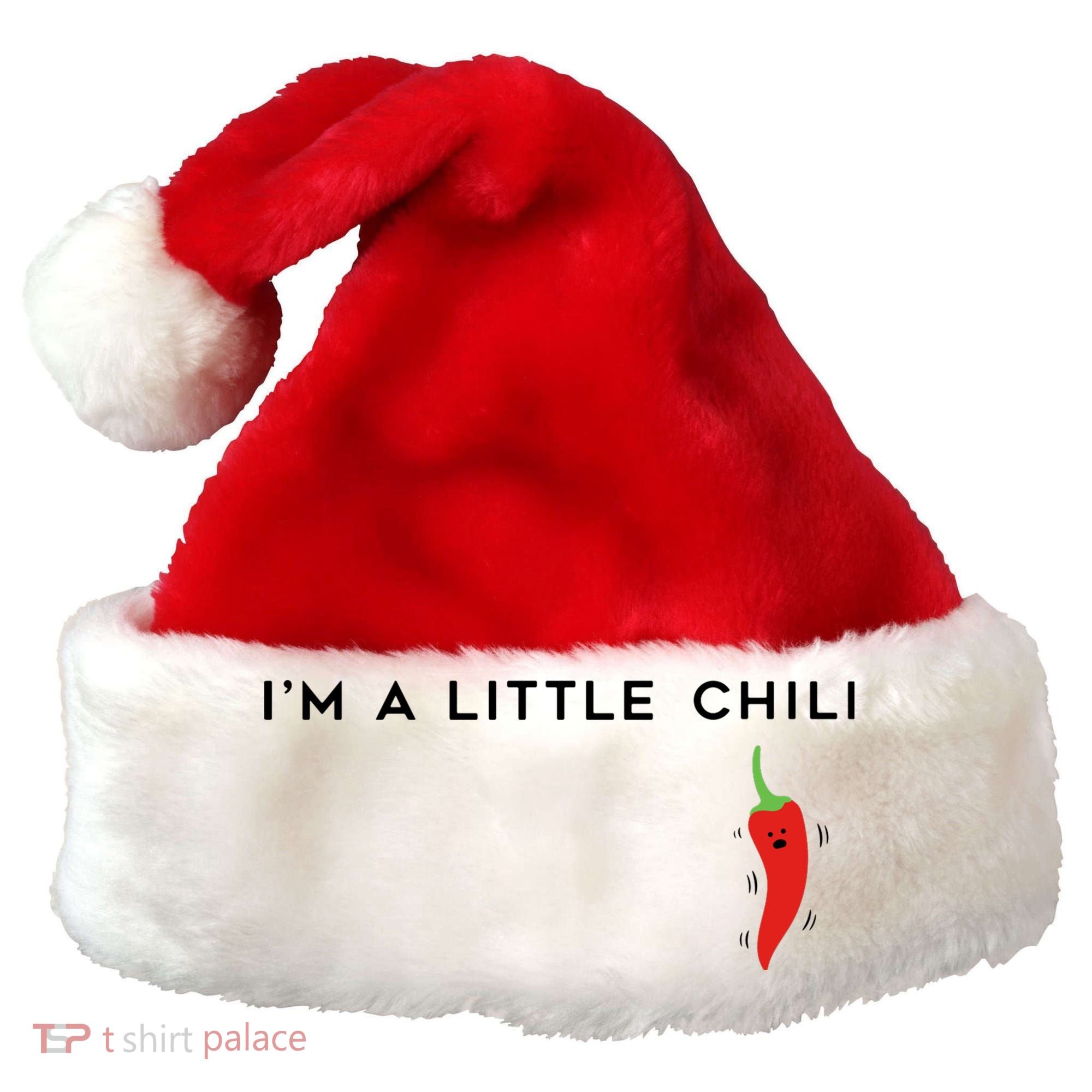 I'm A Little Chili Red Hot Pepper Funny Santa Hat