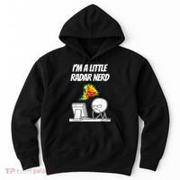 I’M A Little Radar Nerd Hoodie thumb 0