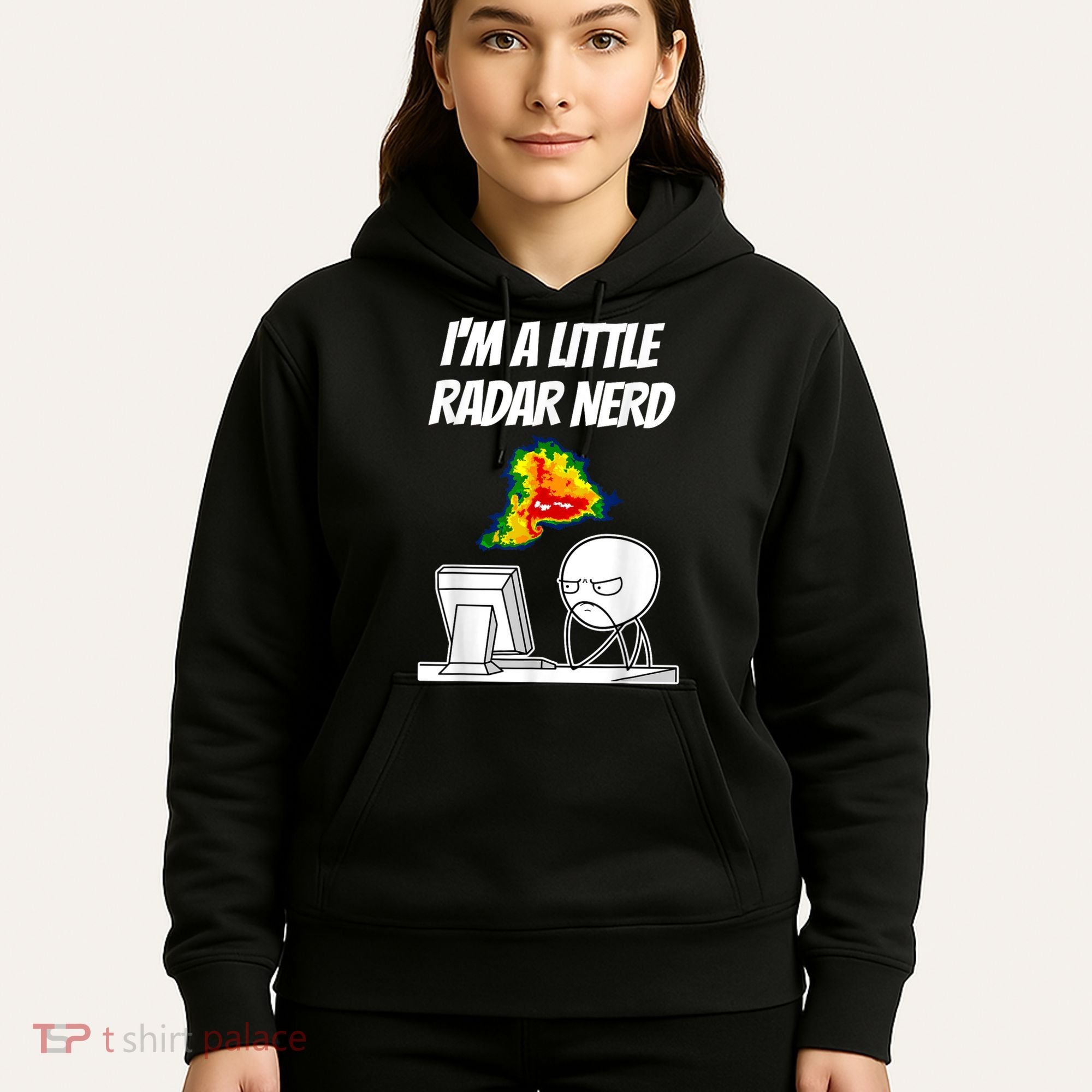 I’M A Little Radar Nerd Hoodie
