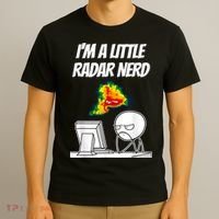 I’M A Little Radar Nerd T-Shirt thumb 3