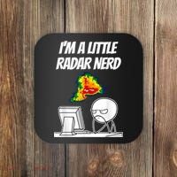 I’M A Little Radar Nerd Coaster thumb 0