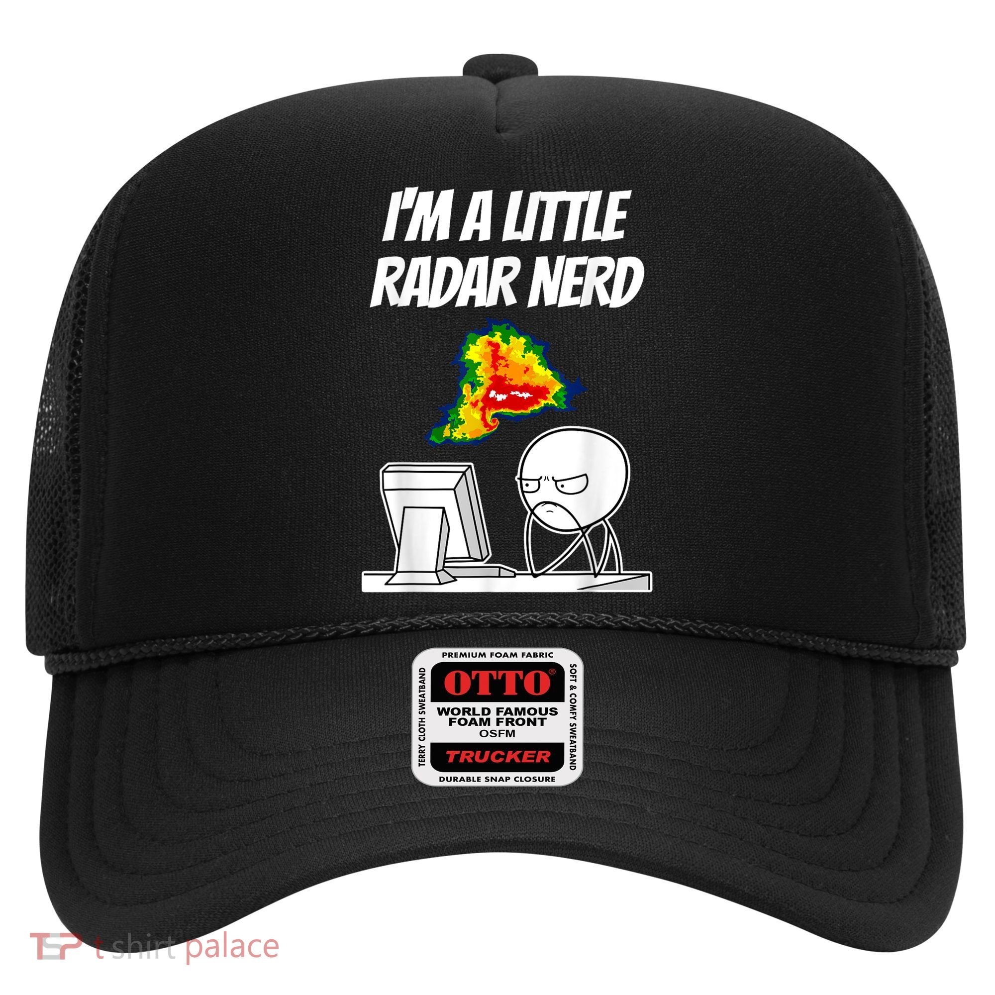 I’M A Little Radar Nerd Hat