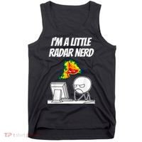 I’M A Little Radar Nerd Tank Top thumb 0
