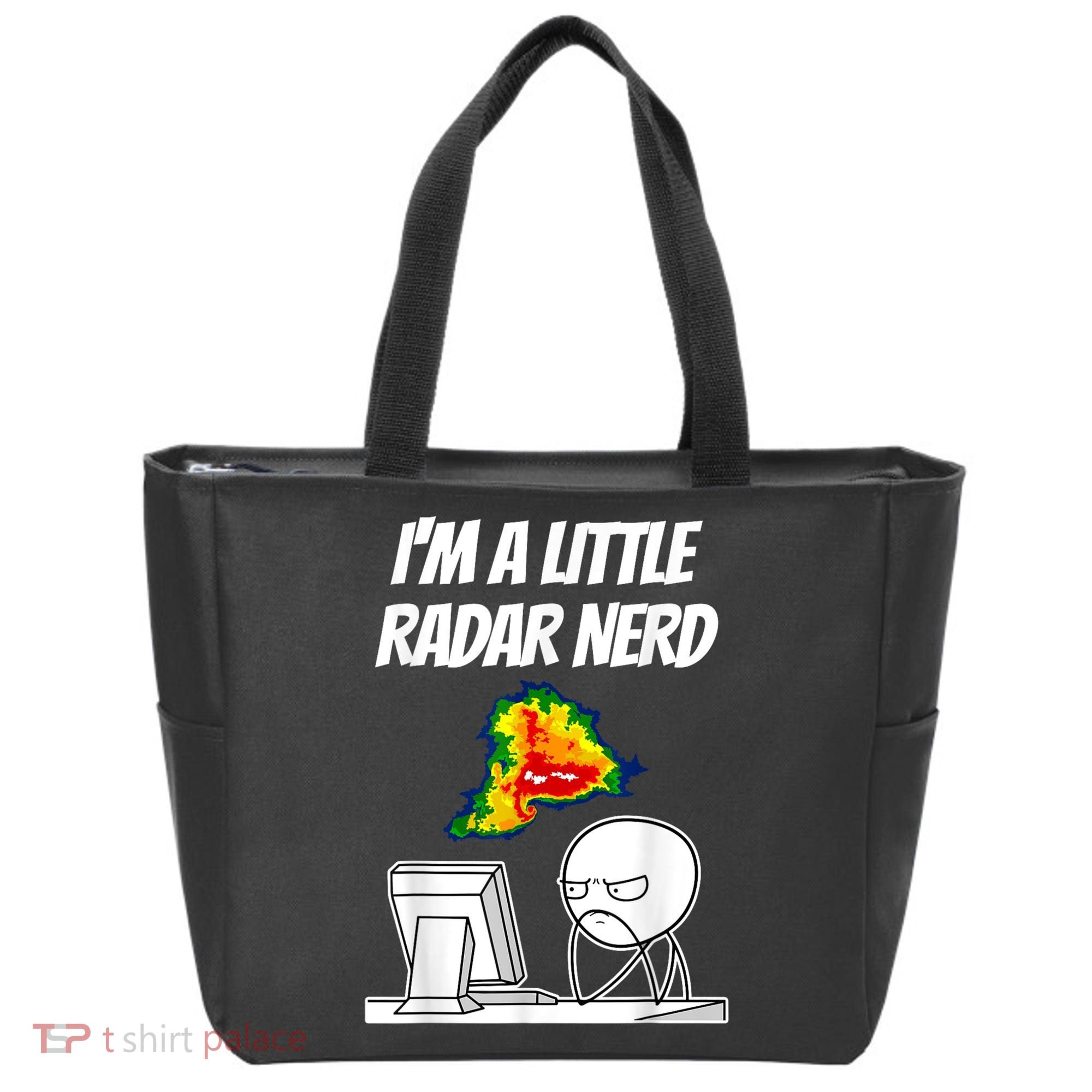 I’M A Little Radar Nerd Tote Bag