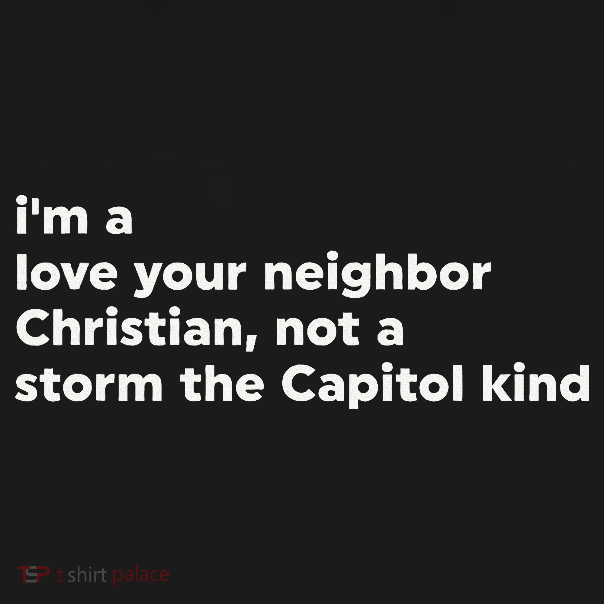 I’M A Love Your Neighbor Christian Not A Storm Capitol Kind Women's Hoodie
