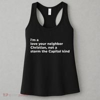I’M A Love Your Neighbor Christian Not A Storm Capitol Kind Women's Tank Top thumb 3