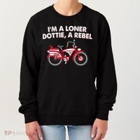 Im A Loner Dottie A Rebel Bicycle Women's Sweatshirt thumb 0