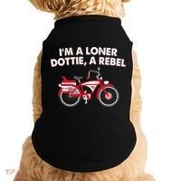 Im A Loner Dottie A Rebel Bicycle Doggie Tank thumb 0