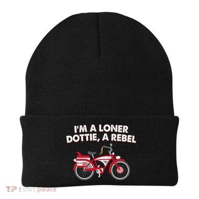 Im A Loner Dottie A Rebel Bicycle Beanie