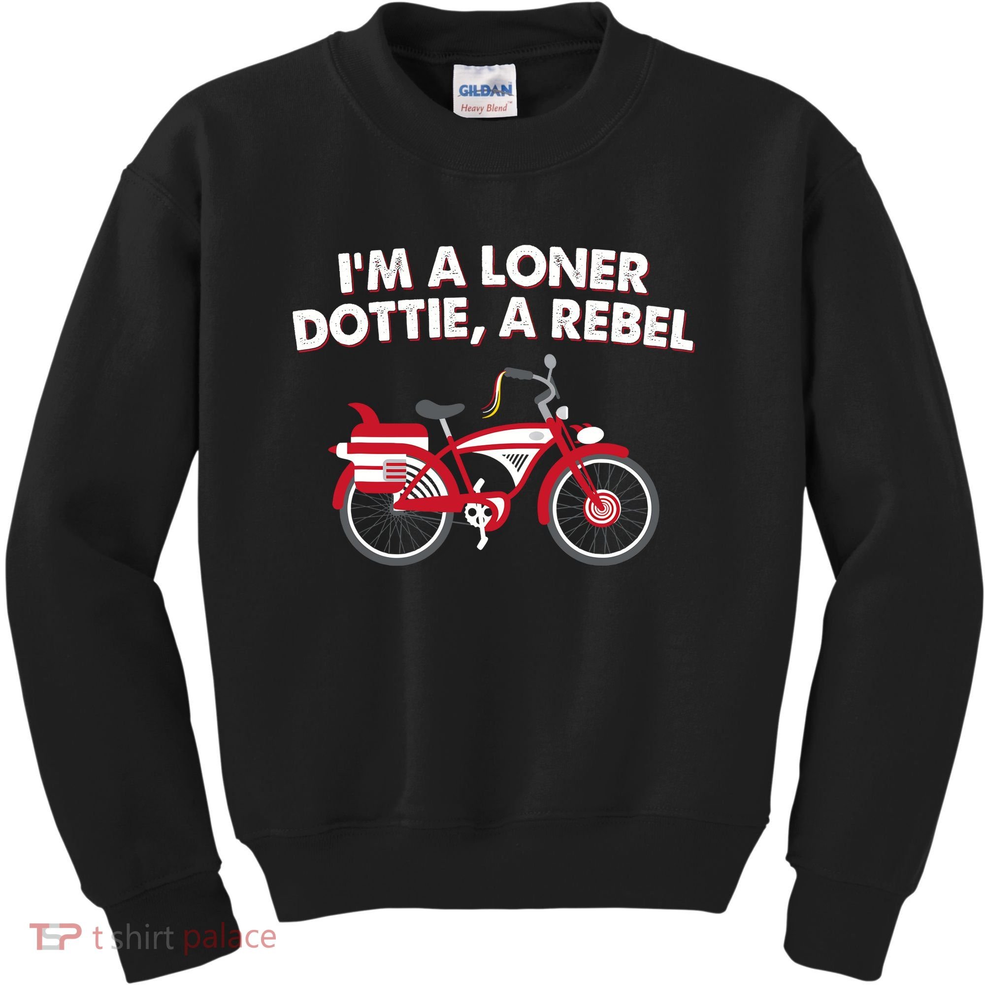 Im A Loner Dottie A Rebel Bicycle Kids Sweatshirt