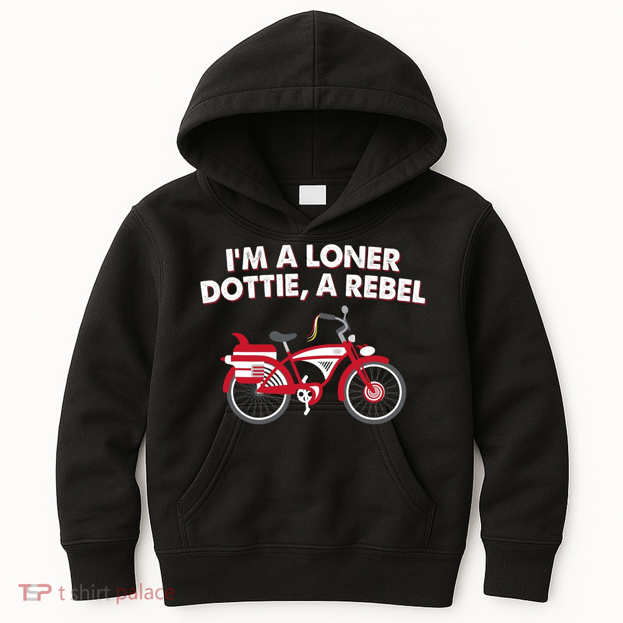 Im A Loner Dottie A Rebel Bicycle Kids Hoodie