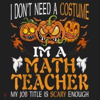 I’m A Math Teacher My Job Title Is Scary Enough Halloween Hat thumb 2