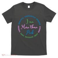 I Am More Than Pink Breast Cancer Awareness T-Shirt thumb 0