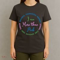 I Am More Than Pink Breast Cancer Awareness T-Shirt thumb 4