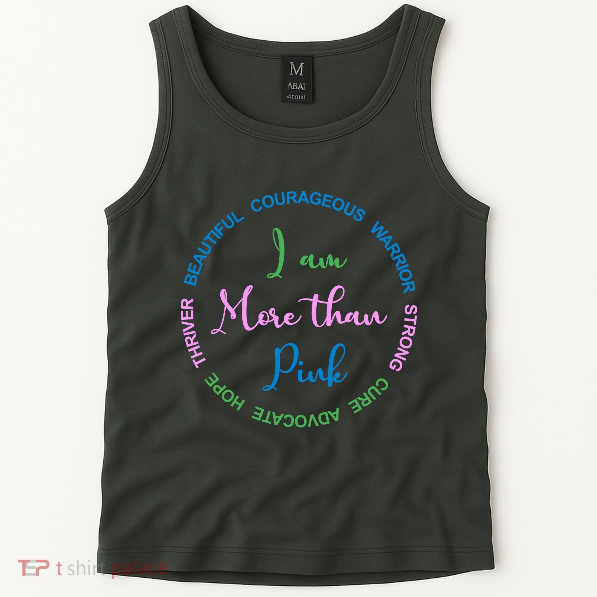 I Am More Than Pink Breast Cancer Awareness Tank Top