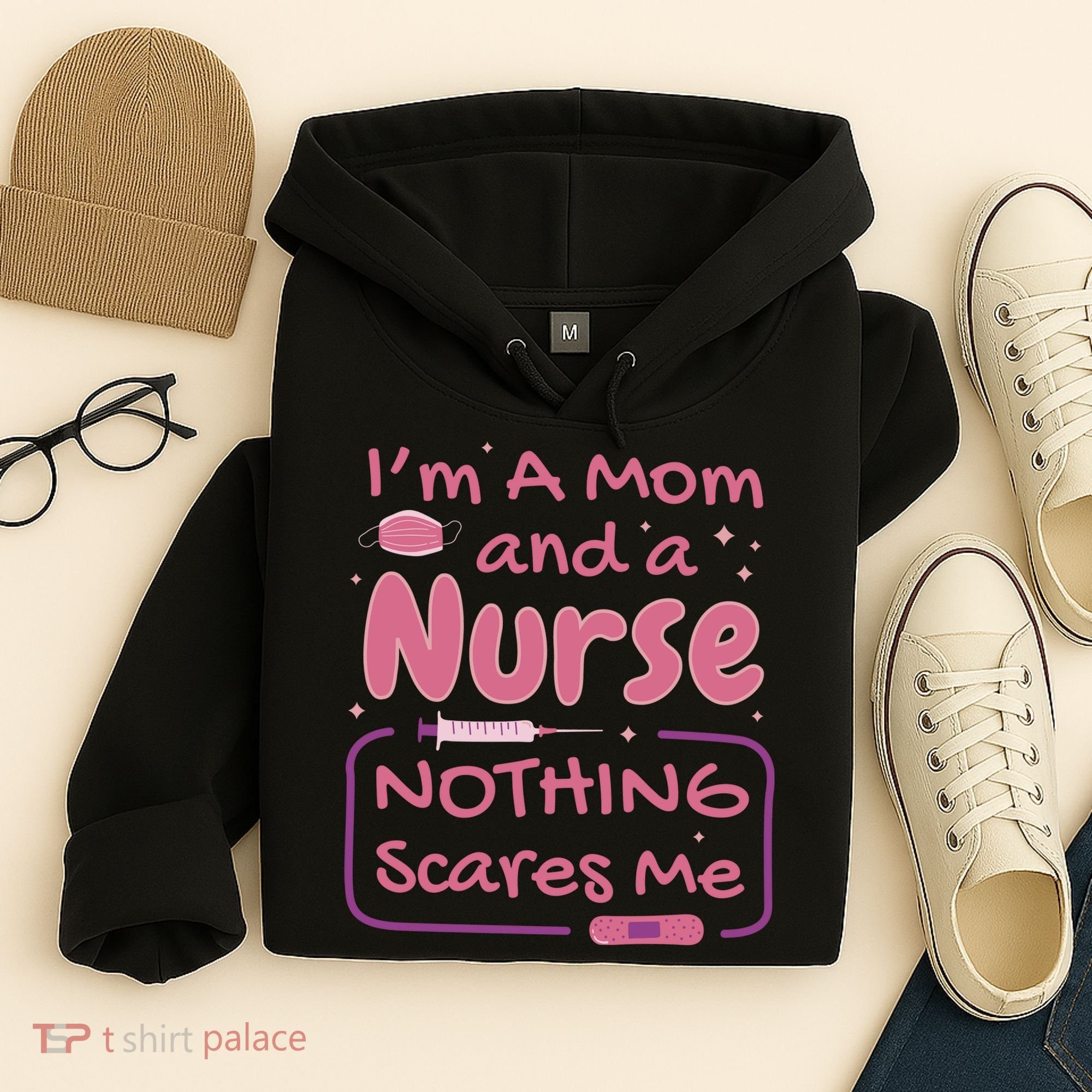 I'm A Mom And A Nurse Nothing Scares Me Funny Hoodie