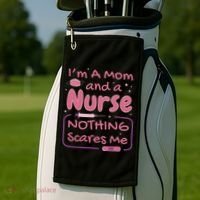I'm A Mom And A Nurse Nothing Scares Me Funny Golf Towel thumb 2