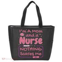 I'm A Mom And A Nurse Nothing Scares Me Funny Tote Bag thumb 0