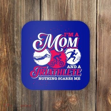 Im A Mom And A Triathlete Triathlon Cute Gift Coaster