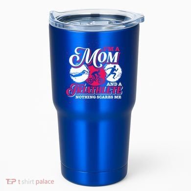 Im A Mom And A Triathlete Triathlon Cute Gift Tumbler
