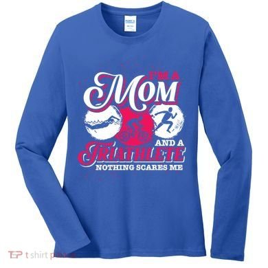 Im A Mom And A Triathlete Triathlon Cute Gift Women's Long Sleeve Shirt