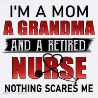 I’m A Mom A Grandma And A Retired Nurse Nothing Scares Me Funny Gift Women's Tank Top thumb 5