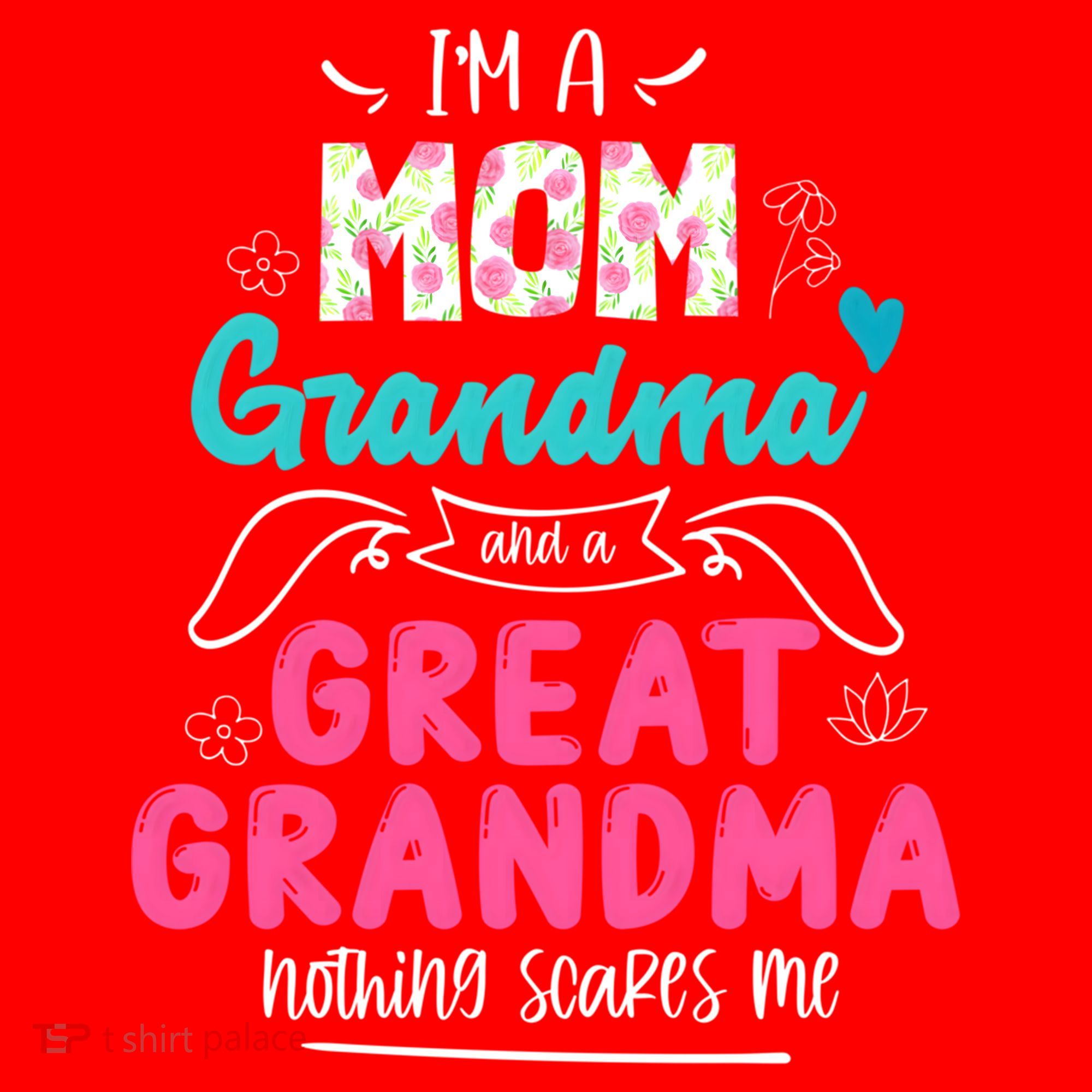I'm A Mom Grandma And Great Grandma Gift Funny Grandma Gift Santa Hat