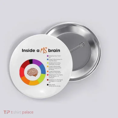 Inside A Ms Brain Multiple Sclerosis Awareness Button