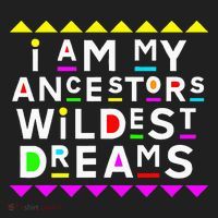 I Am My Ancestors Wildest Dreams Beanie thumb 2