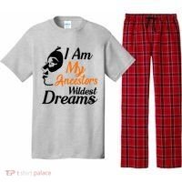 I Am My Ancestors Wildest Dreams Pajama Set thumb 0