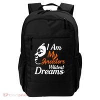I Am My Ancestors Wildest Dreams Backpack thumb 0
