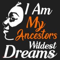 I Am My Ancestors Wildest Dreams Hat thumb 2