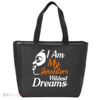 I Am My Ancestors Wildest Dreams Tote Bag thumb 0