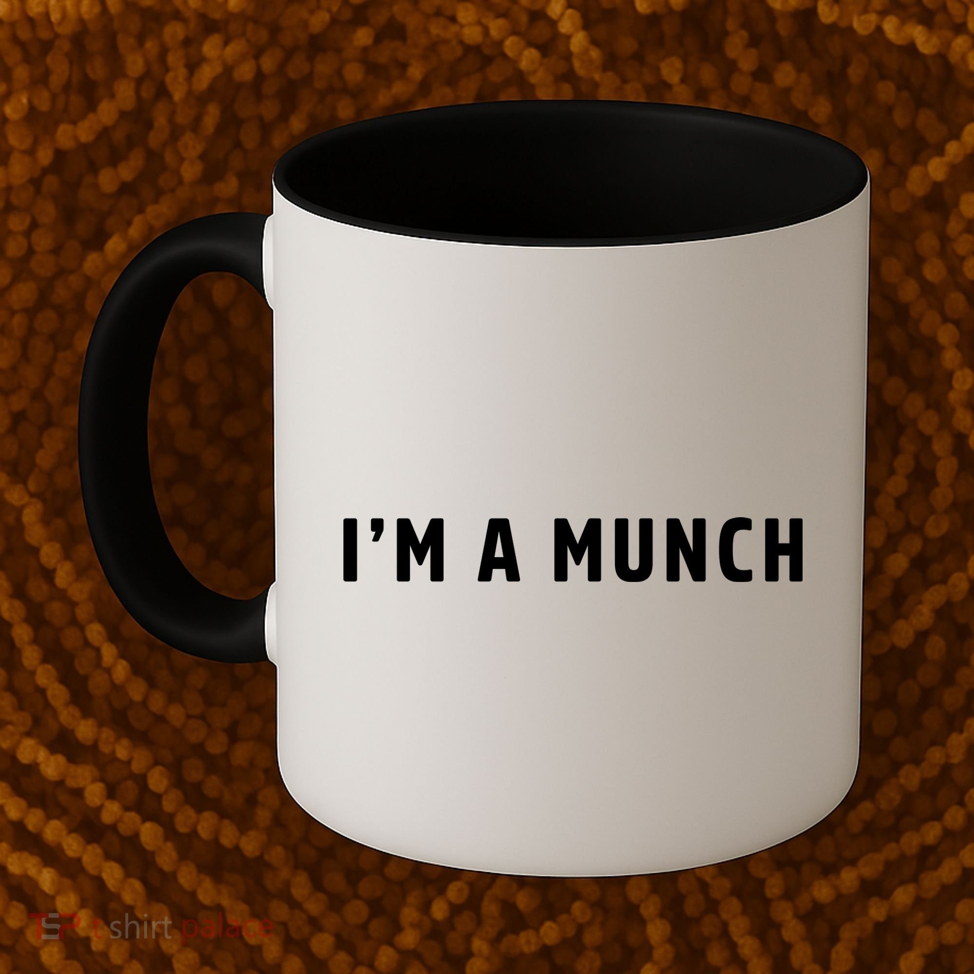 I'm A Munch Coffee Mug
