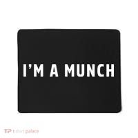 I'm A Munch Mousepad thumb 0